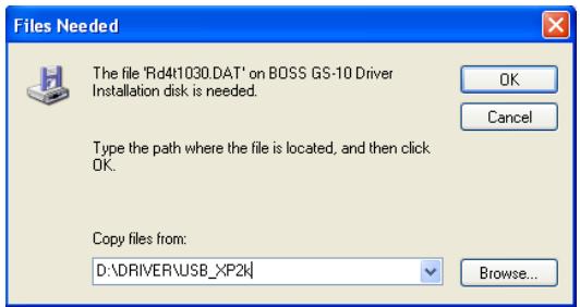 ROLAND GS-10 - Input the following into the "Copy files from" field, and click [OK]. D:\DRIVER\USB_XP2k - 1
