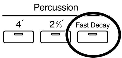 ROLAND AT-900C - Press the Percussion [Fast Decay] button to switch the indicator between lit/unlit. - 1