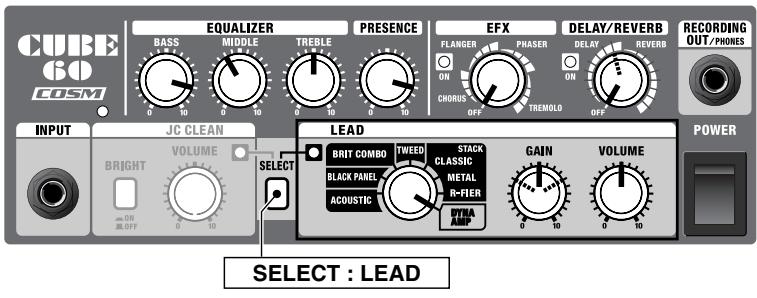 CUBE 60 COSM EQUALIZER BASS MIDDLE TREBLE PRESENCE EFX FLANGER PHASER DELAY/REVERB ON CHORUS OFF TREMOLD OFF RECORDING OUT/PHONES INPUT JC CLEAN VOLUME BRIGHT VOLUME SELECT LEAD BRIT COMBO TWEED STACK CLASSIC GAIN VOLUME BLACK PANEL ACQUSTIC METAL R-FIER 0 10 0 10 0 10 0 10 0 10 0 10 0 10 0 10 0 10 0 10 0 10 0 10 0 10 0 10 0 10 0 10 0 10 0 10 0 10 0 10 0 10 POWER SELECT : LEAD