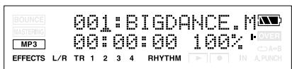 BOUNCE MASTERING MP3 001: BIGDANCE. M 00:00:00 100% OVER A+B EFFECTS L/R TR 1 2 3 4 RHYTHM IN A.PUNCH