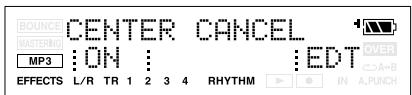 BOUNCE CENTER CANCEL MASTERING :ON : MP3 :EDT EFFECTS L/R TR 1 2 3 4 RHYTHM IN A.PUNCH