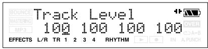 BOUNCE MASTENING MP3 Track Level 100 100 100 100 OVER A+B EFFECTS L/R TR 1 2 3 4 RHYTHM IN A.PUNCH