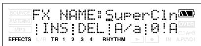BOUNCE FX NAME: SuperCln MASTERING MP3 INS: DEL: A/a: 0'A OVER A+B EFFECTS L/R TR 1 2 3 4 RHYTHM IN A.PUNCH