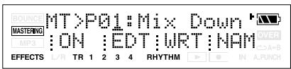 ROUNCE MT>P01:Mix Down MASTERING MP3 ON EDT WRT NAM OVER A+B EFFECTS L/R TR 1 2 3 4 RHYTHM IN A.PUNCH