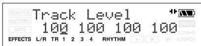 BOUNCE MASTERING MP3 Track Level 100 100 100 100 OVER A+B EFFECTS L/R TR 1 2 3 4 RHYTHM IN A.PUNCH