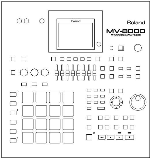 ROLAND MV-8000 - Réception de l'appareil - 1