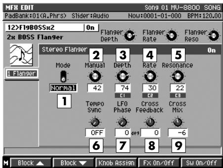 MFR EDIT Song 01 MU-8800 SONG PadBank:01(A.Phrs) Slider:Audio Now:0001-01-000 BPM:120.00 12>F19BOSSx2 On 2x BOSS Flanger Flanger Depth Flanger Rate Flanger Reso Stereo Flanger 2 3 4 5 On Mode Manual Depth Rate Resonance Normal 42 74 30 22 Tempo LFO Cross Cross Sync Phase Feedback Mix OFF 0 set 0 -6 6 7 8 9 Block Block Knob Assign Fx On/Off Sw On/Off