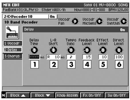 MFX EDIT Song 01 MV-8800 SONG PadBank:01(A.Phrs) Slider:AUX/in Now:0001-01-000 BPM:120.00 24>Ucoder 10 On 10 Band Vocoder Uocodr Uocodr Uocodr Pan MicSens Synthin Delay On 1 Uucodr 2 Delay 3 Chorus Delay Time L-R Tempo Feedback Effect Direct Shift Sync Level Level ---- ms R 10 ms 15 10 100 1 2 3 4 5 6 Block ▲ Block ▼ Knob Assign Fx On/Off Sw On/Off