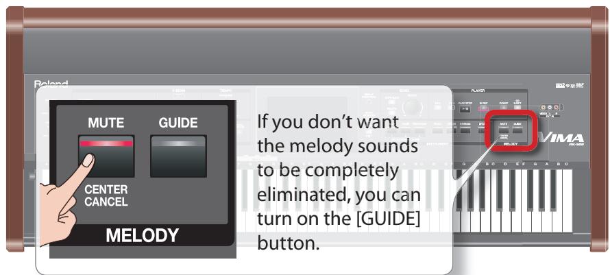 ROLAND RK-500 - Turn on the [MUTE] button to eliminate the melody sounds of the song. - 1
