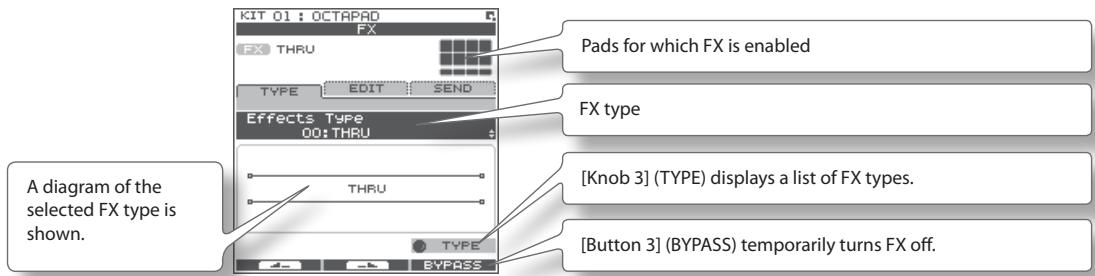 ROLAND OCTAPAD SPD-30 - Choose MENU → FX → TYPE (p. 16). - 1