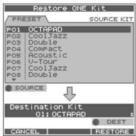 ROLAND OCTAPAD SPD-30 - If you selected "Restore One Kit" - 1