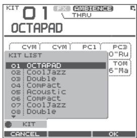 ROLAND OCTAPAD SPD-30 - In the KIT screen, turn [Knob 1] (KIT). - 1