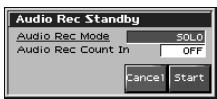 Audio Rec Standby Audio Rec Mode 50L0 Audio Rec Count In OFF Cancel Start