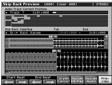 Skip Back Preview U0001 [User 0001] STEREO Audio Track Current Position Track 7 31:01:000 Skip Back Sampling Top End Skip Back Range -31:01:000 + 31:01:000 Start Beat End Beat Skipk Cancel Assign KB/Pad Assign Audio Pre-view