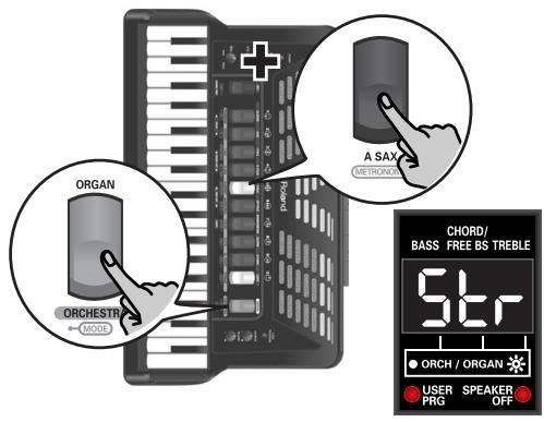 ORGAN ORCHESTR MODE A SAX METRONIX CHORD/ BASS FREE BS TREBLE 5Cr ORCH / ORGAN USER PRG SPEAKER OFF