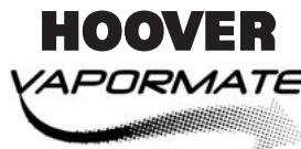 HOOVER VAPORMATE - (GARANTIEVERKLARING: - 2