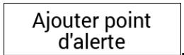 ESSENTIELB EASY ROAD-501 - Ajouter un point d'alerte - 5