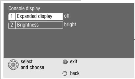 Console display 1 Expanded display off 2 Brightness bright select and choose exit back