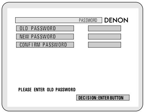 DENON ADV-1000 - ■ When "password CHANGE" is selected. - 1