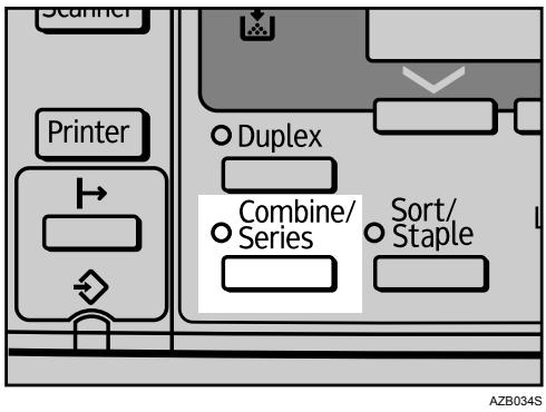 RICOH AFICIO MP 2500 - Press the [Combine/Series] key. - 1