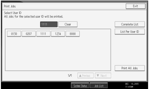 RICOH AFICIO MP 7000 - Press the user ID whose file you want to print. - 1