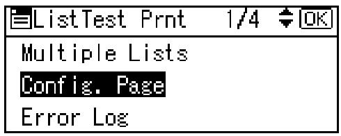RICOH AFICIO SP W2470 - Press the [ ] or [ ] key to select [Config. Page], and then press the [OK] key. - 1