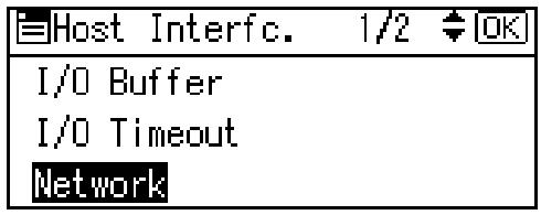 RICOH AFICIO SP W2470 - Press the [ ] or [ ] key to select [Host Interface], and then press the [OK] key. - 2