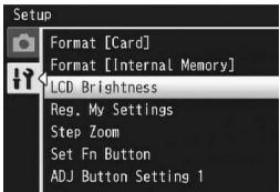 RICOH CX2 - Press the ADJ./OK button ▼ to select [LCD Brightness] and press the button ▶. - 1