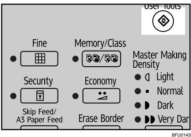 RICOH PRIPORT DX 3443 - Press the [User Tools] key. - 1