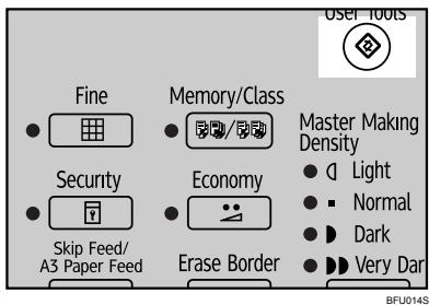 RICOH PRIPORT DX 3443 - Press the [User Tools] key. - 1