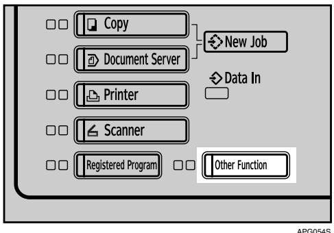 RICOH PRO 906EX - Press the [Other Function] key. - 1