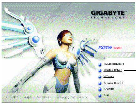 GIGABYTE GV-N57128DE - Driver installation (WDM Driver)(For GV-N57256V only) - 1