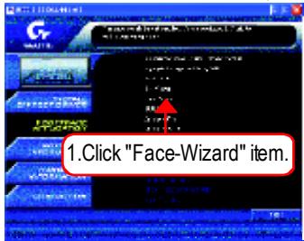 GIGABYTE GA-8PE800 PRO-R - What's benefit for using Face-Wizard™? - 1