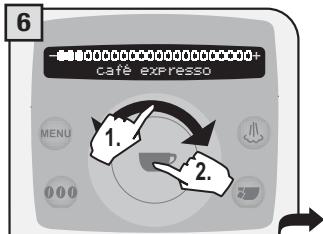 SAECO TALEA RING PLUS - 2.PROGRAMMATION A PARTIR DU MENU « RÉGLAGE DES BOISSONS » - 5