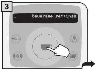SAECO TALEA RING PLUS - 2.PROGRAMMING FROM THE "BEVERAGE SETTINGS" MENU - 4