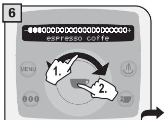 SAECO TALEA RING PLUS - 2.PROGRAMMING FROM THE "BEVERAGE SETTINGS" MENU - 6