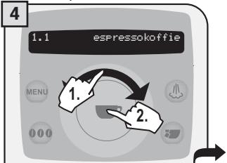 SAECO TALEA RING PLUS - 2.PROGRAMMEREN VANUIT HET MENU "DRANKINSTELLINGEN" - 3