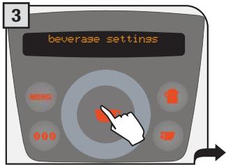 SAECO PRIMEA RING - 2.PROGRAMMING FROM THE "BEVERAGE SETTINGS" MENU - 4