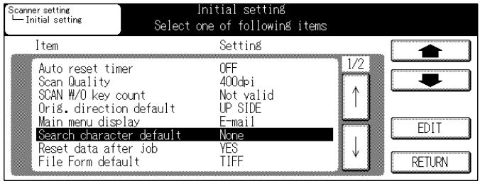 KONICA MINOLTA 7145 NETWORK SCANNER - Select [Search character default] in [Initial setting] screen for scanner mode. - 1