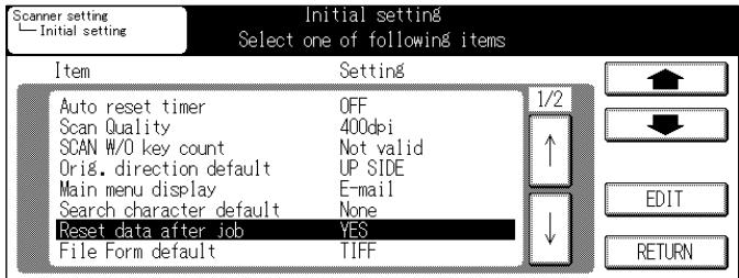 KONICA MINOLTA 7145 NETWORK SCANNER - Select [Reset data after job] in [Initial setting] screen. - 1