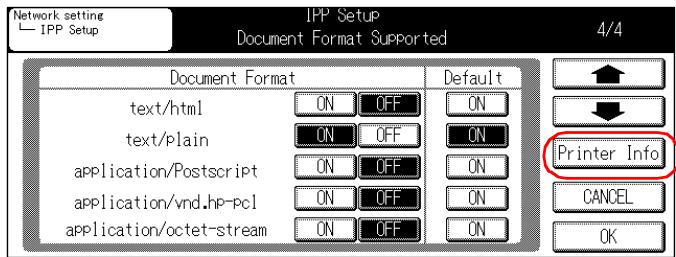 KONICA MINOLTA 7145 NETWORK SCANNER - Touch [Printer Info] on the [IPP Setup] screen. - 1