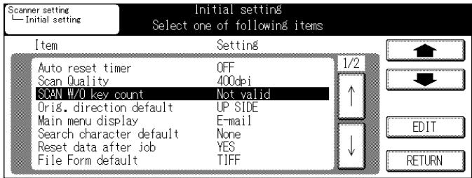 KONICA MINOLTA 7145 NETWORK SCANNER - Select [SCAN W/O key count] in [Initial setting] screen. - 1