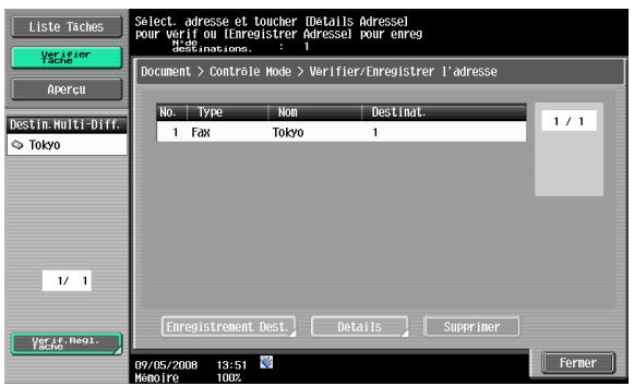 KONICA MINOLTA BIZHUB 361 - Vérifier les réglages Tâche – Vérifier Adresse - 1