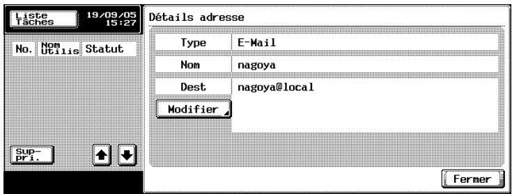 KONICA MINOLTA BIZHUB 500 - Vérifier les détails de la destination. Pour modifier la destination, appuyez sur [Modifier] et spécifiez ensuite les informations de destination. - 1