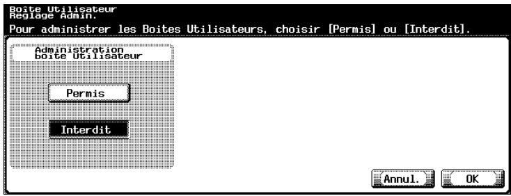 KONICA MINOLTA BIZHUB 500 - Pour spécifier le paramètre “Boîte Utilisateur Réglage Admin.” - 1