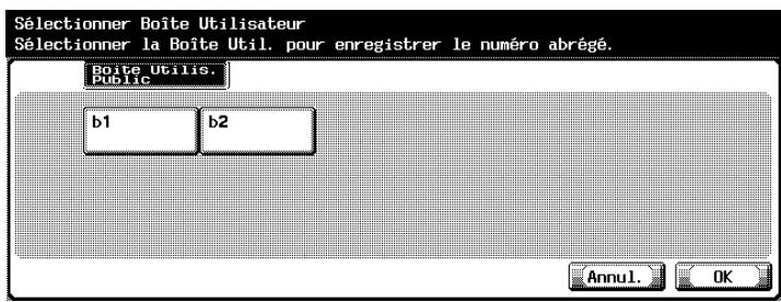 KONICA MINOLTA BIZHUB C352 - Sélectionnez la boîte à enregistrer et appuyez sur [OK]. - 1