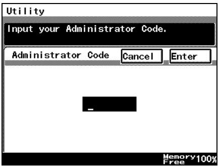 Utility Input your Administrator Code. Administrator Code Cancel Enter - Memory 100% Free
