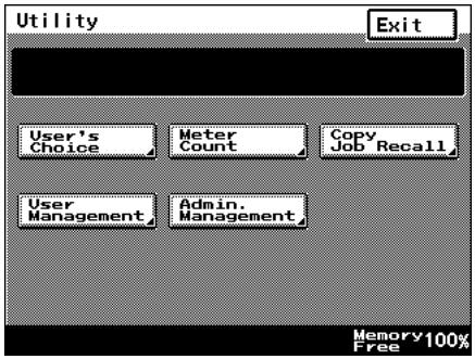 Utility Exit User's Choice Meter Count Copy Job Recall User Management Admin. Management Memory 100% Free