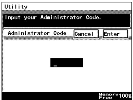 Utility Input your Administrator Code. Administrator Code Cancel Enter - Memory 100% Free