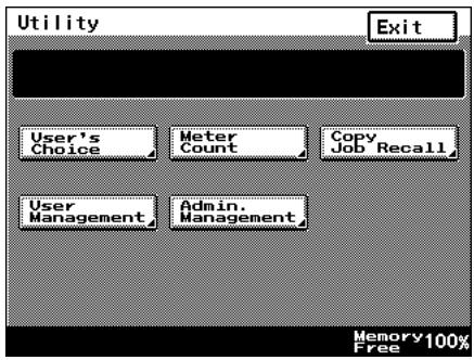 Utility Exit User's Choice Meter Count Copy Job Recall User Management Admin. Management Memory 100% Free